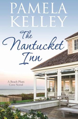 Beispielbild fr The Nantucket Inn (Nantucket Beach Plum Cove) zum Verkauf von Wonder Book