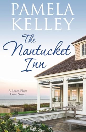 9781095263471: The Nantucket Inn (Nantucket Beach Plum Cove)