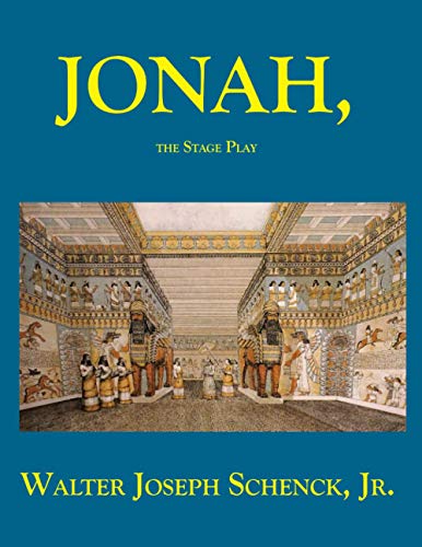 Stock image for Jonah, The Stage Play for sale by Lucky's Textbooks