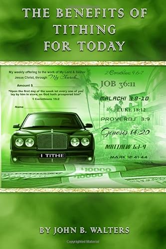 9781095300923: The Benefits of Tithing for Today