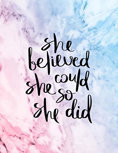 Stock image for She Believed She Could So She Did: An Inspirational Journal - Notebook to Write In - Lined Pages (Inspirational Journals for Women) for sale by SecondSale