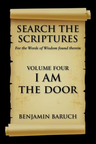 Beispielbild fr Search the Scriptures Vol IV: I AM the Door zum Verkauf von Once Upon A Time Books