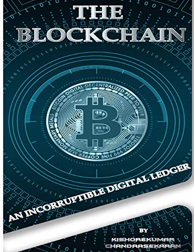 Stock image for The BlockChain: An Incorruptible Digital Ledger for sale by Revaluation Books