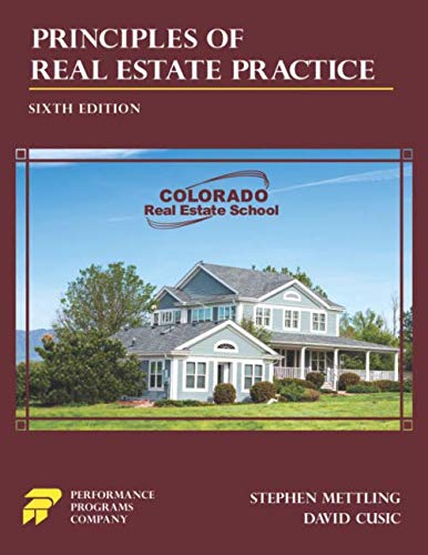 Stock image for Principles of Real Estate Practice - Colorado Real Estate School Edition for sale by Your Online Bookstore