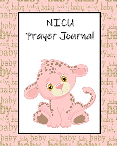 Stock image for NICU Prayer Journal: 60 days of Guided Prompts and Scriptures | Pink Lion | Girl for sale by Revaluation Books