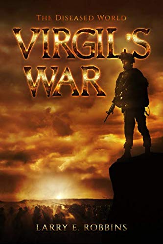 Stock image for Virgils War: The Diseased World for sale by Big River Books