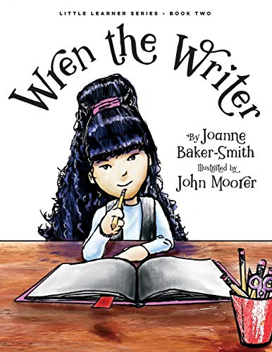 Stock image for Wren the Writer (Little Learner Series) for sale by Save With Sam