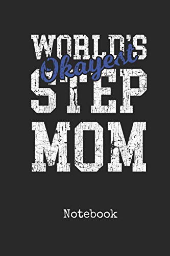 Stock image for Notebook: Worlds Okayest Mother In Law Personal Writing Journal | Happy Mothers Day Cover for your Momma | Daily Diaries for Journalists & Writers | College Ruled Lined Paper for Note Taking | Write about your Life & Interests for sale by Revaluation Books