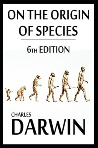 Imagen de archivo de On the Origin of Species, 6th Edition: Annotated a la venta por Revaluation Books