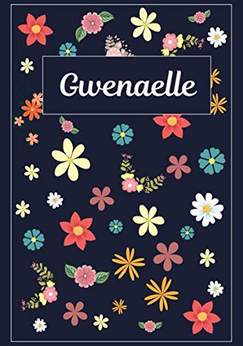 Stock image for Gwenaelle: Journal | Agenda | Carnet de Notes | 120 pages | A5 | Blanc | Ide Cadeau for sale by Revaluation Books
