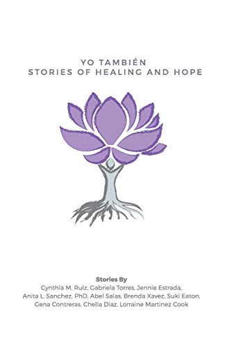 Stock image for Yo Tambi n: Stories of Healing and Hope for sale by West With The Night