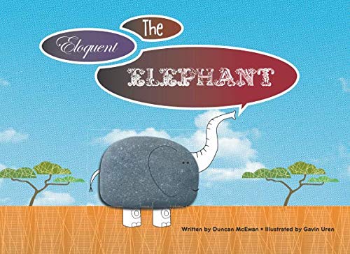 Stock image for The Eloquent Elephant for sale by MusicMagpie