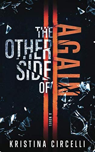 Stock image for The Other Side of Again: A Novel for sale by Revaluation Books