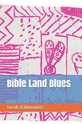 Stock image for Bible Land Blues for sale by SecondSale