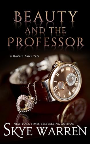 Beispielbild fr Beauty and the Professor (A Modern Fairy Tale Duet) zum Verkauf von AwesomeBooks