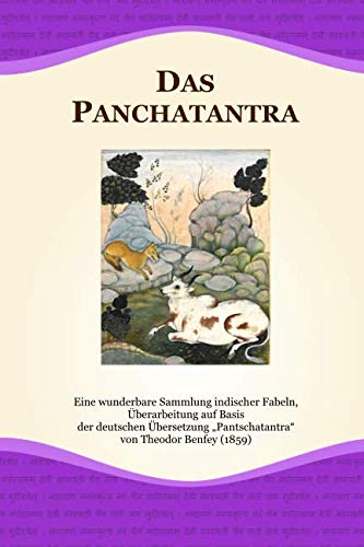 Stock image for Das Panchatantra: Eine wunderbare Sammlung indischer Fabeln for sale by Revaluation Books
