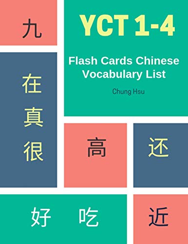 

YCT 1-4 Flash Cards Chinese Vocabulary List: Practice Mandarin Chinese YCT full 600 vocab flashcards level 1,2,3,4 for New 2019 Youth Chinese Test pre