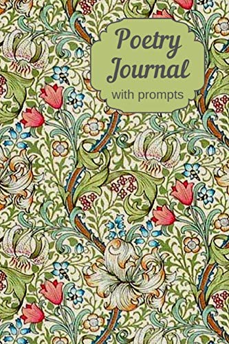 9781095762080: Poetry Journal With Prompts: Prompted Notebook For Poets To Write Poems With 100 Inpirational Writing Prompts For Poetry Composition. (Guided Poetry Notebook)