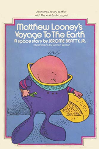 Stock image for Matthew Looney's Voyage to the Earth for sale by ThriftBooks-Atlanta