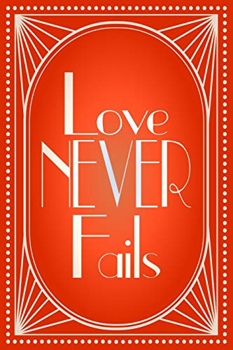 Stock image for Love Never Fails: Wide Ruled Lined 120 pages Notebook for 2019 JW Convention for sale by Revaluation Books