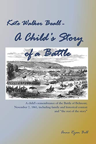 Imagen de archivo de Kate Walker Beall - A Child's Story of a Battle a la venta por Save With Sam