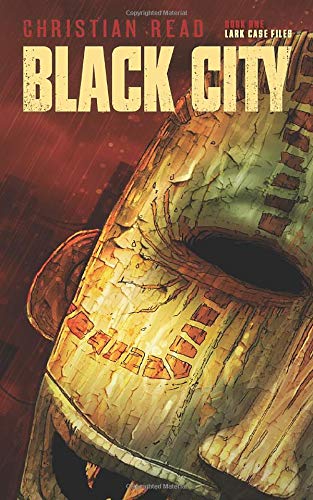 Stock image for Black City (Lark Case Files) for sale by Revaluation Books