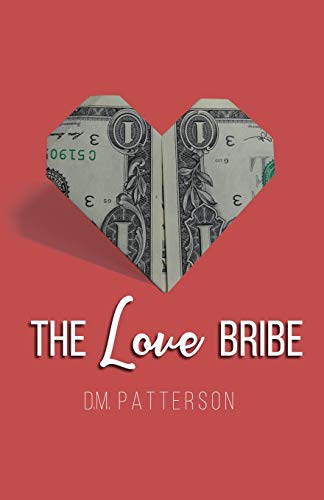 Stock image for The Love Bribe for sale by THE SAINT BOOKSTORE
