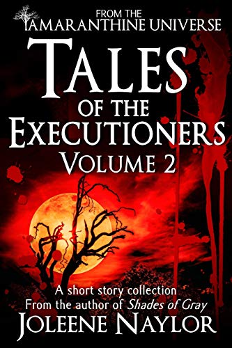 Stock image for Tales of the Executioners, VolumeTwo for sale by Lucky's Textbooks