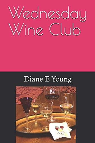 Beispielbild fr Wednesday Wine Club zum Verkauf von Lucky's Textbooks