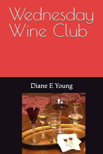 Imagen de archivo de Wednesday Wine Club a la venta por Lucky's Textbooks