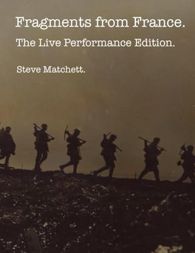9781096021780: Fragments from France: The Live Performance Edition