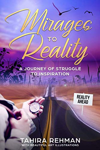 Stock image for Mirages To Reality: A journey of struggle to inspiration for sale by Bahamut Media