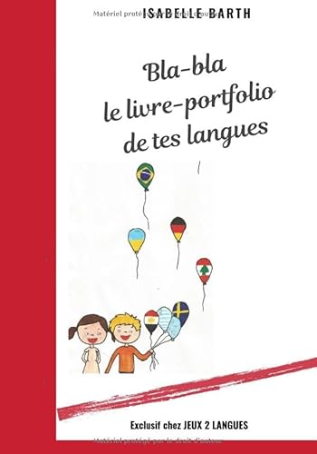 Stock image for Bla-Bla - Le Portfolio de tes langues (version fr) for sale by Revaluation Books