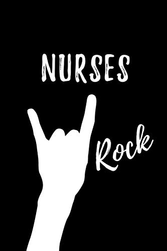 Stock image for Nurses Rock: Blank Lined Journal/Notebook as Cute,Funny,Appreciation day, birthday,Thanksgiving, Christmas Gift for Office Coworkers, colleagues,friends & family. for sale by Revaluation Books