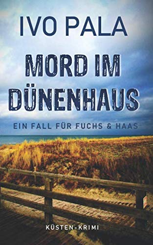 9781096124887: Ein Fall fr Fuchs & Haas: Mord im Dnenhaus - Krimi