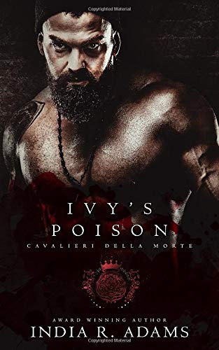 Imagen de archivo de Ivy's Poison (Cavalieri Della Morte) a la venta por HPB-Ruby