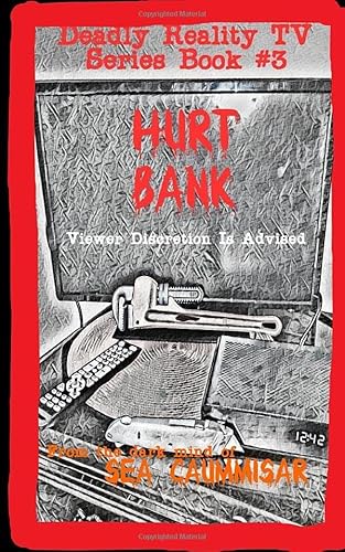 Stock image for Deadly Reality TV Series Book #3 Hurt Bank for sale by Revaluation Books