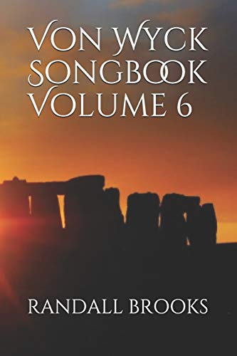 Stock image for Von Wyck Songbook Volume 6 for sale by Lucky's Textbooks