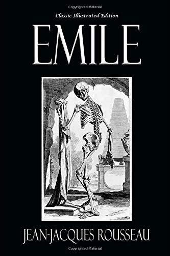 Stock image for Emile - Classic Illustrated Edition for sale by The Maryland Book Bank