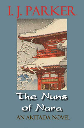 Stock image for The Nuns of Nara: An Akitada Novel (Akitada mysteries) for sale by HPB-Ruby