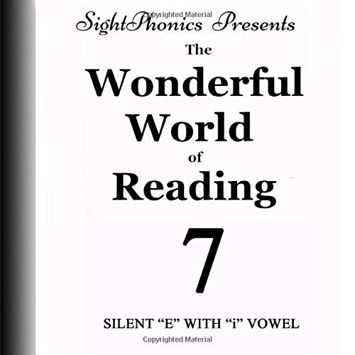 Imagen de archivo de SightPhonics Presents Book 7: The Wonderful World of Reading a la venta por Revaluation Books