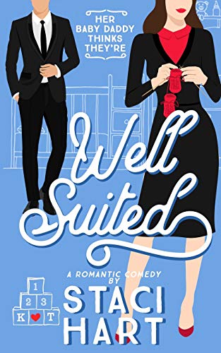 Stock image for Well Suited (Red Lipstick Coalition) for sale by BooksRun