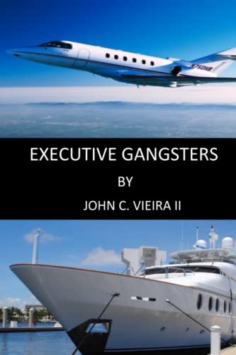 9781096327455: Executive Gangsters (L.I.F.E.)
