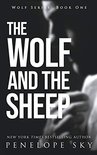 Stock image for The Wolf and the Sheep (Wolf Series) for sale by Ergodebooks