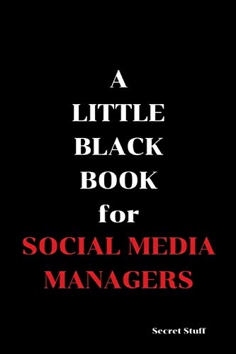 Imagen de archivo de A Little Black Book: For Social Media Managers a la venta por ThriftBooks-Atlanta