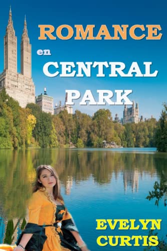 Stock image for Romance en Central Park (Novela Romántica, Ficción histórica) for sale by Revaluation Books