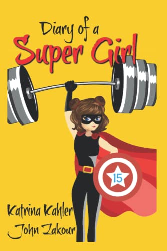 Beispielbild fr Diary of a Super Girl - Book 15: The Battle Continues zum Verkauf von Lucky's Textbooks
