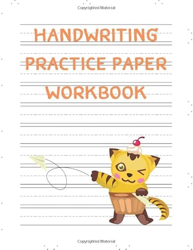 9781096495826: Handwriting Practice Paper Workbook: Lined Paper Notebook For Tracing Letters And Writing Notebooks For First Grade Kids With Cut Cat Edition