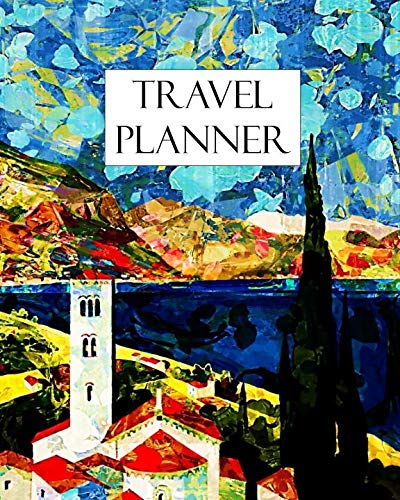 Stock image for Travel Planner: Plan that trip of a lifetime! Keep all your travel plans and memories all in one place. This Travel/Trip Planner Journal it suitable . Notebook To Write In Memories Keepsake for sale by Revaluation Books