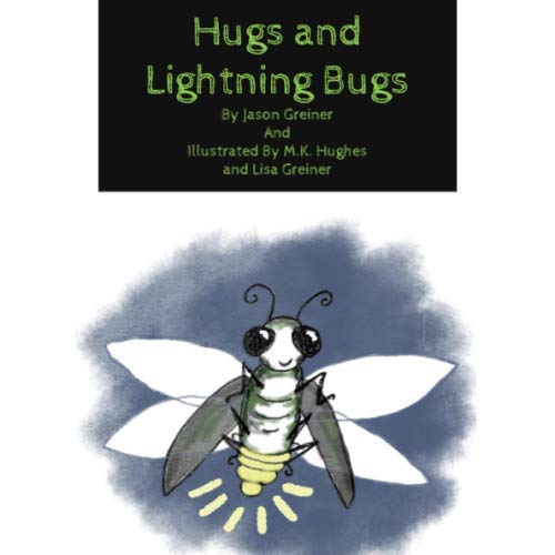 Stock image for Hugs and Lightning Bugs for sale by Revaluation Books